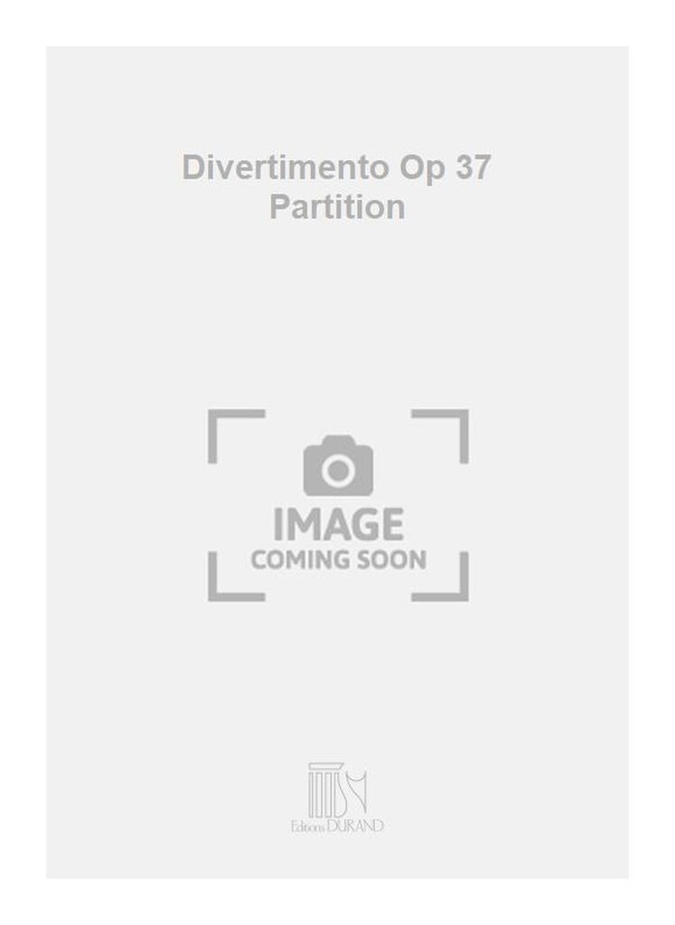 Divertimento Op 37 Partition